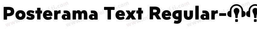 Posterama Text Regular字体转换